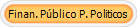 Finan. P�blico P. Politicos