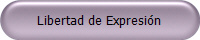 Libertad de Expresi�n 